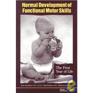 Normal Development of Functional Motor Skills: The First Year of Life