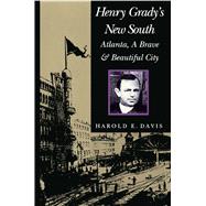 Henry Grady's New South