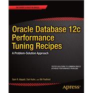 Oracle Database 12c Performance Tuning Recipes