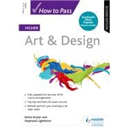 How to Pass Higher Art & Design, Second Edition