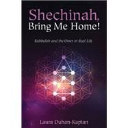 Shechinah, Bring Me Home! book cover, ISBN 9781666741872
