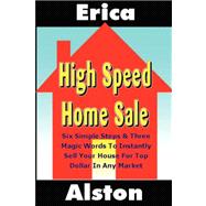 High Speed Home Sale (volume 1)