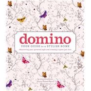 domino Your Guide to a Stylish Home