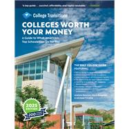 Colleges Worth Your Money A Guide to What America's Top Schools Can Do for You
