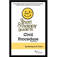 A Short & Happy Guide to Civil Procedure(Short & Happy Guides)