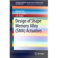 Design of Shape Memory Alloy Sma Actuators