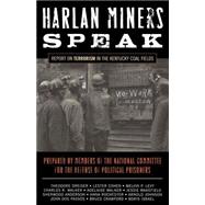 Harlan Miners Speak