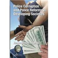 Police Corruption and Police Reforms in Developing Societies