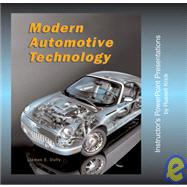 Modern Automotive Technology : Teaching Package Instructor's Wraparound Edition