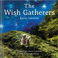 The Wish Gatherers