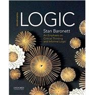 Logic An Emphasis on Critical Thinking and Informal Logic