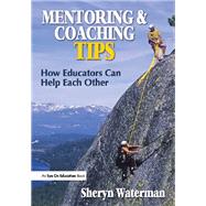 Mentoring and Coaching Tips