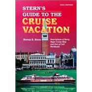 Stern's Guide to the Cruise Vacation 2004
