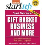 Start Your Own Gift Basket Business and More Special Events, Holiday, Real Estate, Corporate