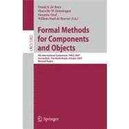 Formal Methods for Components and Objects: 6th International Symposium, FMCO 2007, Amsterdam, the Netherlands, October 24-27, 2007, Revised Papers