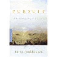 Pursuit : Poems