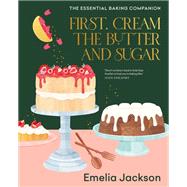 First, Cream the Butter and Sugar