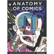 Anatomy of Comics Famous Originals of Narrative Art book cover, ISBN 9782080281876