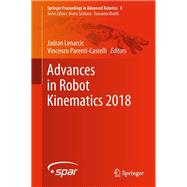 Advances in Robot Kinematics, 2018