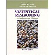 Statistical Reasoning in Psychology and Education, 4th Edition