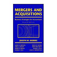 Mergers and Acquisitions: Business Strategies for Accountants, Second Edition