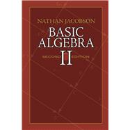Basic Algebra II Second Edition