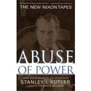 Abuse of Power The New Nixon Tapes