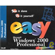 Easy Microsoft Windows 2000 Professional