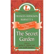 Frances Hodgson Burnett's The Secret Garden A Children's Classic at 100