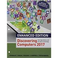 Enhanced Discovering Computers ©2017, Loose-Leaf Version