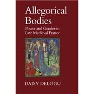 Allegorical Bodies