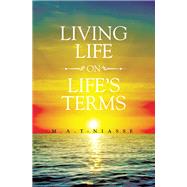 Living Life on Life's Terms