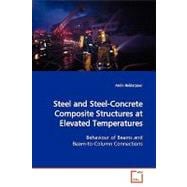 Steel and Steel-concrete Composite Structures at Elevated Temperatures