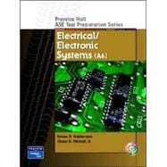 Prentice Hall ASE Test Preparation Series Electrical and Electronic Systems (A-6)