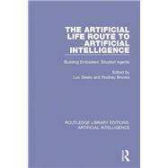 The Artificial Life Route to Artificial Intelligence