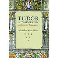 Tudor Autobiography