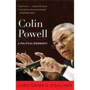 Colin Powell A Political Biography
