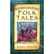 Denbighshire Folk Tales