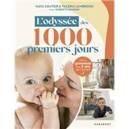 Les 1000 premiers jours de votre bébé