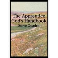 The Apprentice God's Handbook