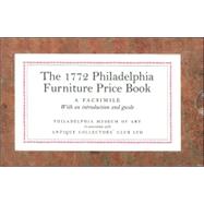 The 1772 Philadelphia Furniture Price Book: A Facsimile