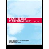 Teacher's Guide to Anger Management