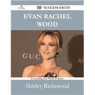 Evan Rachel Wood: 127 Success Facts - Everything You Need to Know About Evan Rachel Wood