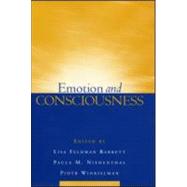 Emotion And Consciousness