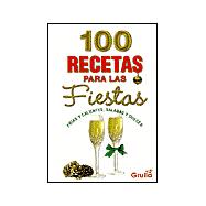 100 recetas para las fiestas / 100 recipes for the holidays