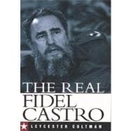 The Real Fidel Castro