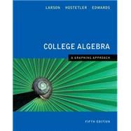 College Algebra A Graphing Approach 5th Edition