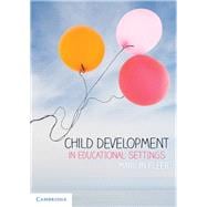 Child Development in Educational Settings