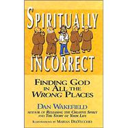 Spiritually Incorrect