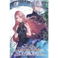 To Sir, Without Love: I'm Divorcing You I, Part 1 (light novel)
